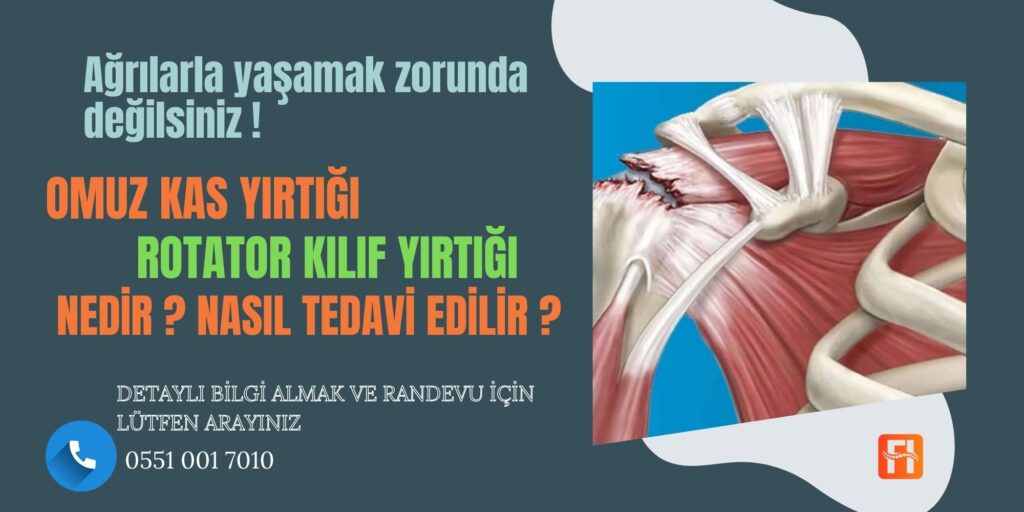 Omuz Kas Yırtığı & Rotator Cuff Yaralanması